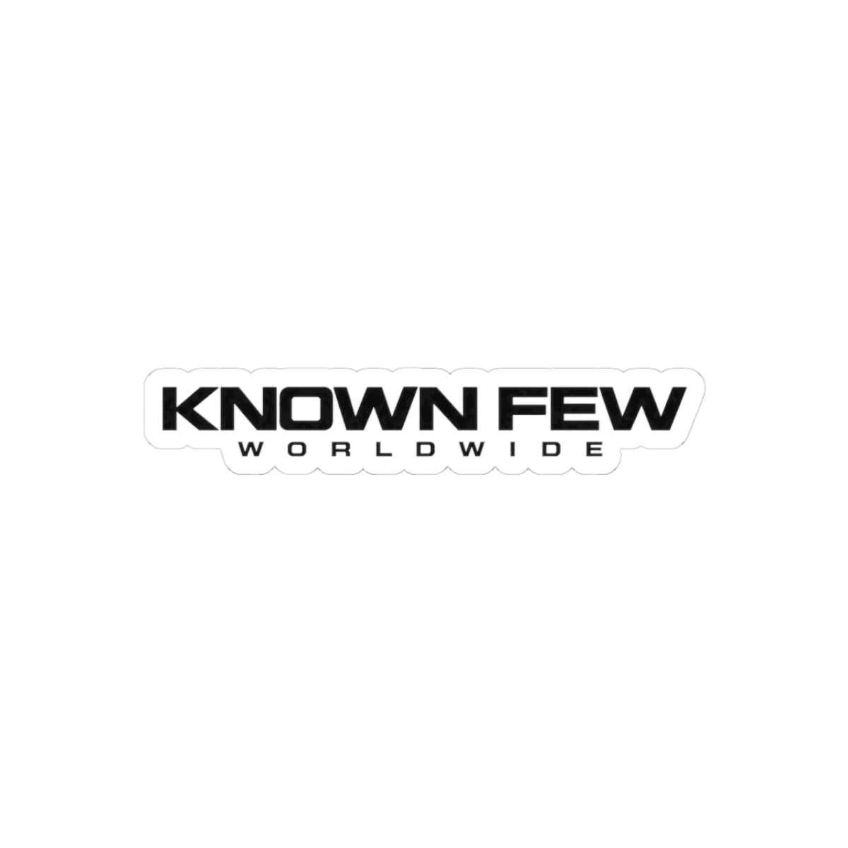 KNOWN FEW STICKER